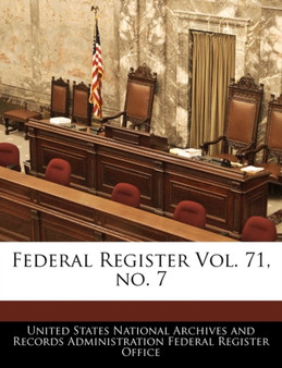 Federal Register Vol. 71, No. 7