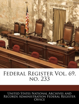 Federal Register Vol. 69, No. 233