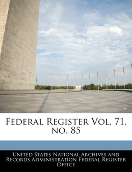 Federal Register Vol. 71, No. 85