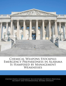 Chemical Weapons Stockpile : Emergency Preparedness in Alabama Is Hampered by Management Weaknesses