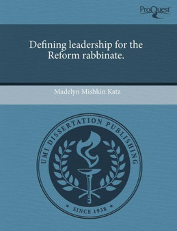 Defining Leadership for the Reform Rabbinate