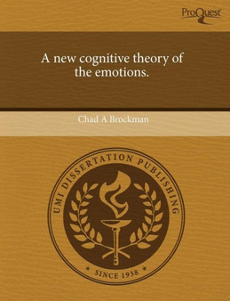 A New Cognitive Theory of the Emotions