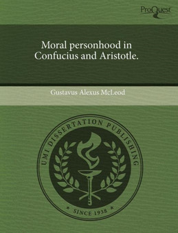 Moral Personhood in Confucius and Aristotle