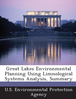 Great Lakes Environmental Planning Using Limnological Systems Analysis, Summary