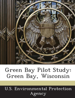 Green Bay Pilot Study : Green Bay, Wisconsin