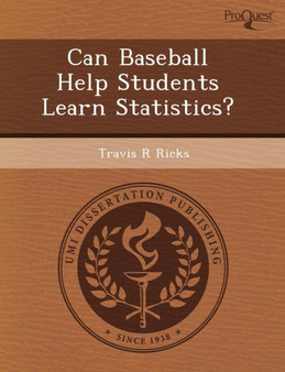 Can Baseball Help Students Learn Statistics?