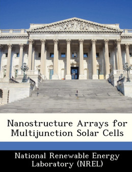 Nanostructure Arrays for Multijunction Solar Cells