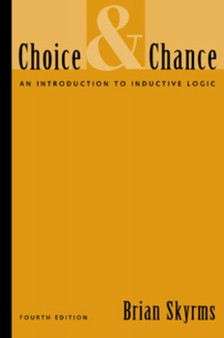 Choice and Chance : An Introduction to Inductive Logic