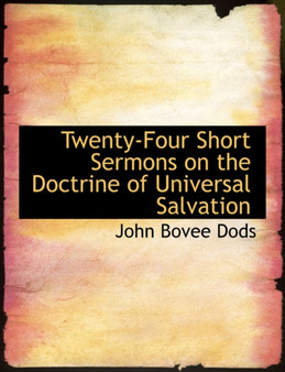 Twenty-Four Short Sermons on the Doctrine of Universal Salvation