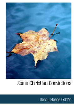 Some Christian Convictions
