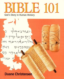 Bible 101 : God's Story in Human History