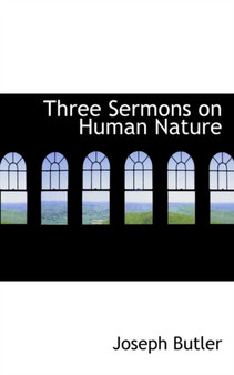 Three Sermons on Human Nature
