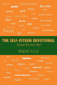 The Self-Esteem Devotional : Passages from God's Word