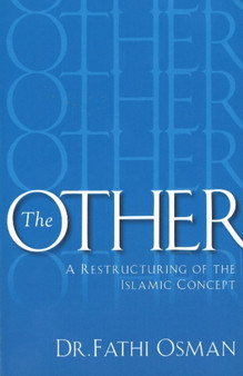 Other : A Restructuring of the Islamic Concept