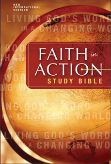 NIV Faith in Action Study Bible : Living God's Word in a Changing World