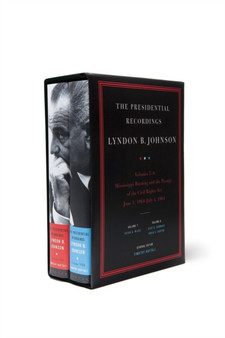 The Presidential Recordings: Lyndon B. Johnson : Mississippi Burning and the Passage of the Civil Rights Act: June 1, 1964-July 4, 1964 : 0
