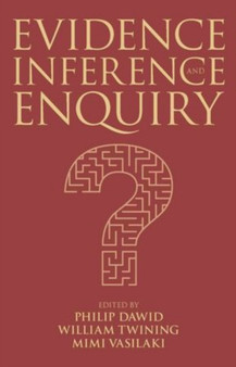 Evidence, Inference and Enquiry : 171