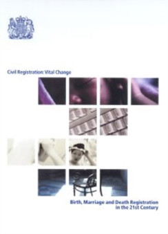 Civil Registration : Vital Change - Birth, Marriage and Death Registration in the 21st Century : No. 5355