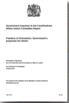 Government response to the Constitutional Affairs Select Committee report : freedom of information, Government's proposals for reform : 7187