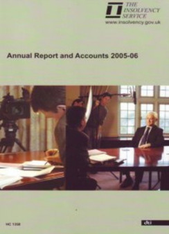 The Insolvency Service annual report & accounts 2005-06 : 2005-06 1358