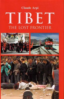 Tibet : The Lost Frontier