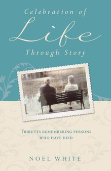 Celebration of Life Through Story