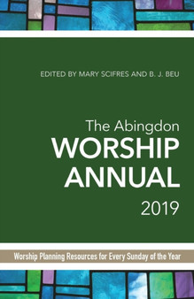 Abingdon Worship Annual 2019, The