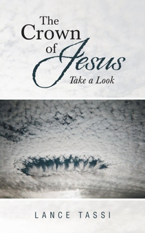 The Crown of Jesus : Take a Look