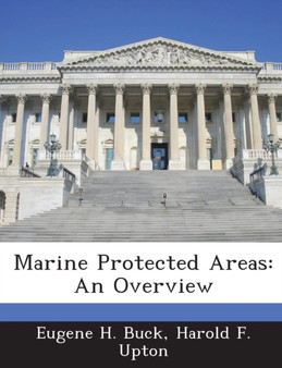 Marine Protected Areas : An Overview
