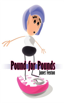 Pound for Pounds by Janet Fenton - Paperback