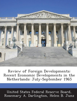 Review of Foreign Developments : Recent Economic Developments in the Netherlands: July-September 1965