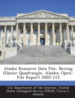 Alaska Resource Data File, Bering Glacier Quadrangle, Alaska : Open-File Report 2002-115