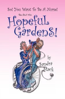 Hopeful Gardens by Sandra Stack - Hardback