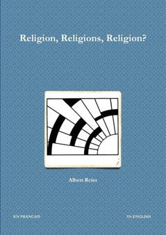 Religion, Religions, Religion?