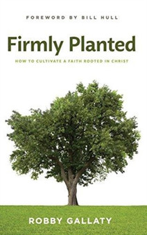 FIRMLY PLANTED