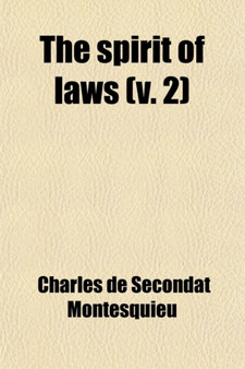 The Spirit of Laws (Volume 2)