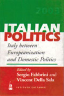 Italy Between Europeanization and Domestic Politics