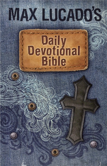 Max Lucado's Children's Daily Devotional Bible : Everyday Encouragement for Young Readers