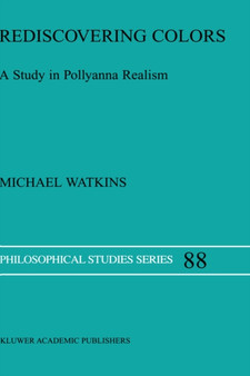 Rediscovering Colors : A Study in Pollyanna Realism : 88