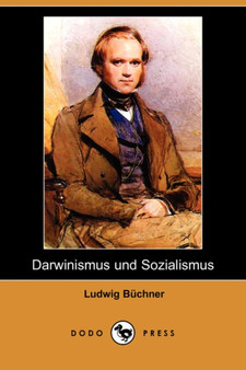 Darwinismus Und Sozialismus (Dodo Press)