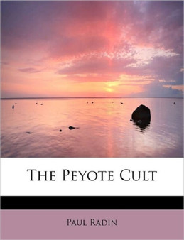 The Peyote Cult
