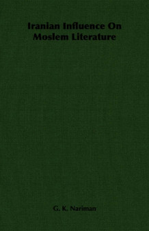 Iranian Influence On Moslem Literature