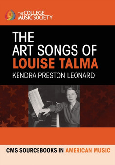 The Art Songs of Louise Talma by Kendra Preston Leonard - Paperback