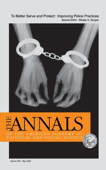 To Better Serve and Protect : Improving Police Practices