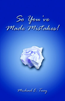 So You've Made Mistakes! : God Allows U-Turns