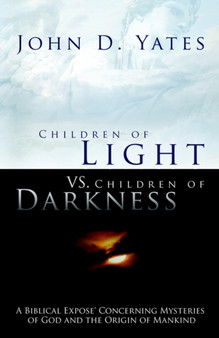 Children of Light Vs. Children of Darkness