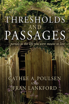 Thresholds and Passages