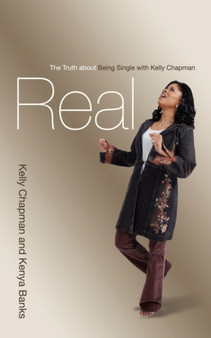 Real : The Truth about Being Single with Kelly Chapman