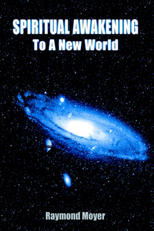 Spiritual Awakening to a New World