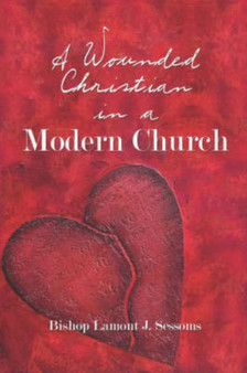 A Wounded Christian in a Modern Church